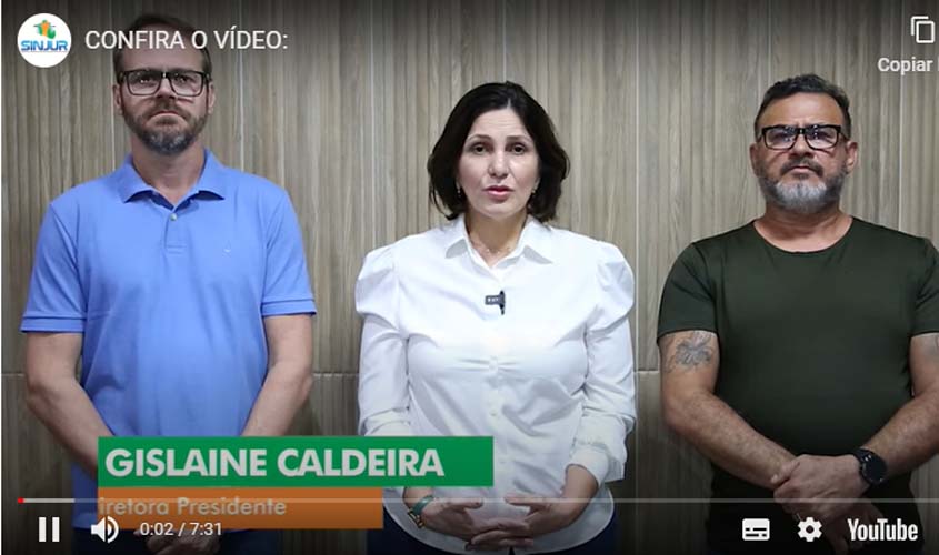 Versão da presidente do SINJUR, Gislaine Caldeira, e recebimento de apoio, sobre episódio ocorrido da Sede do Sindicato