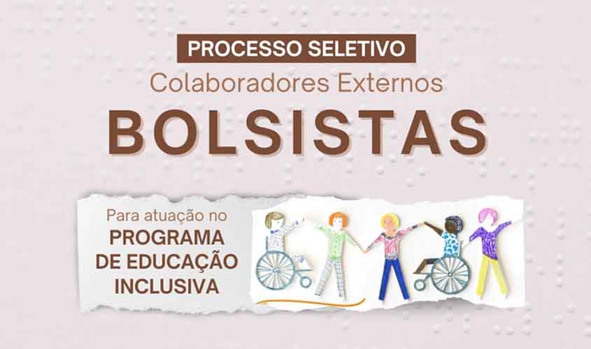 IFRO Campus seleciona profissionais bolsistas para Programa de Educação Inclusiva