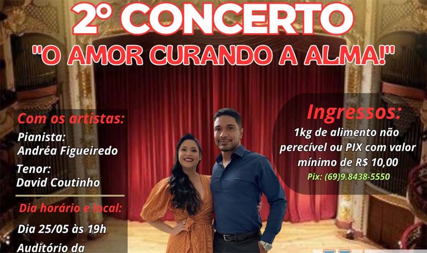 2º Concerto O AMOR CURANDO A ALMA! acontece no próximo dia 25 de maio