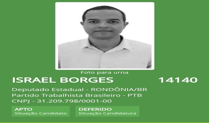 Sindicalista Israel Borges tem candidatura a deputado estadual deferida pelo TRE/RO
