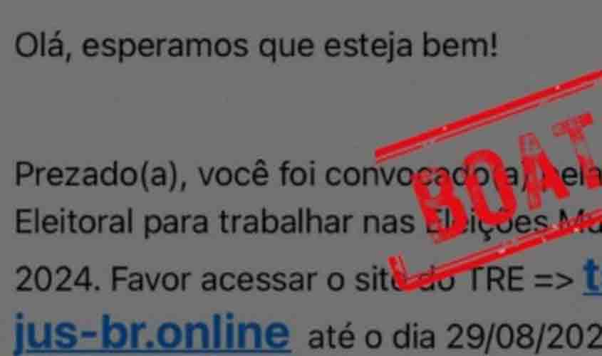 TRE-RO ALERTA: É falso e-mail sobre convocação de mesário que pede atualização de dados