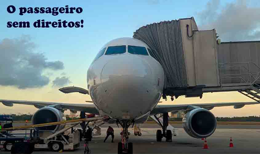 AÉREAS CONTINUAM TRIPUDIANDO SOBRE OS RONDONIENSES, COM POUCOS VOOS E TARIFAS ABSURDAS