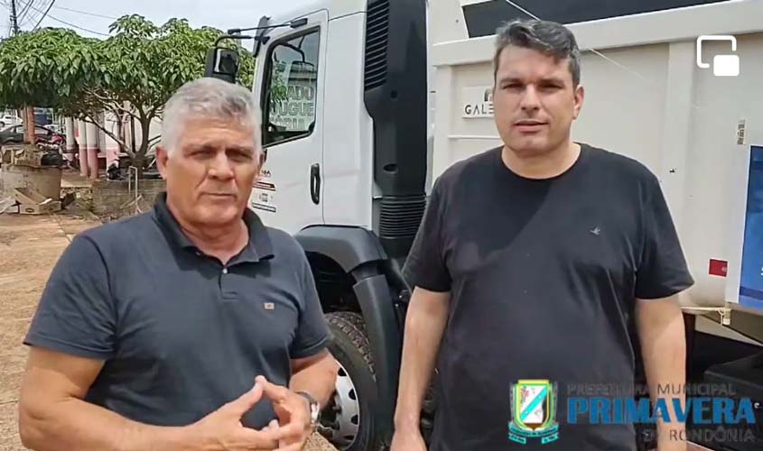 Vereador Cristovão Lourenço de Primavera de Rondônia consegue caçamba adquirida com emenda do ex-deputado Léo Moraes