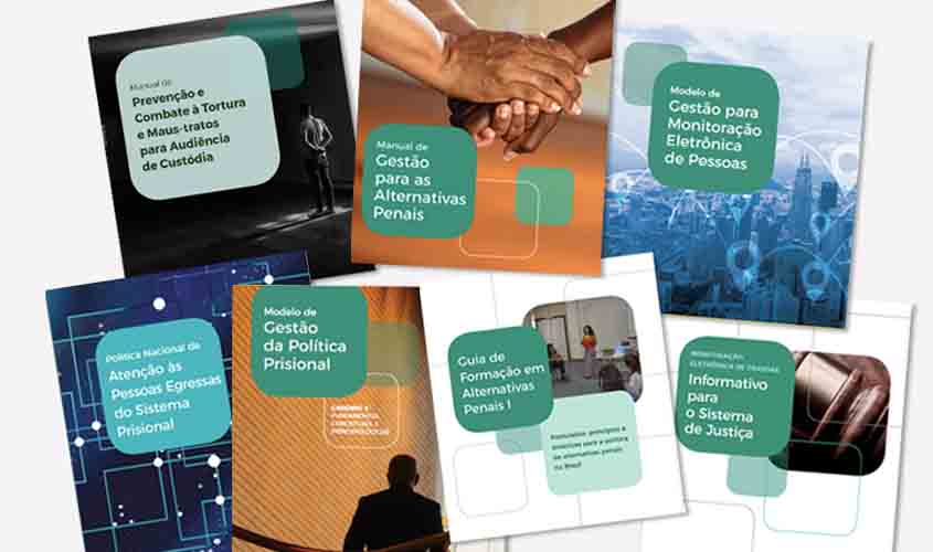 CNJ, PNUD, Depen e UNODC lançam manuais, guias e informativos sobre política penal