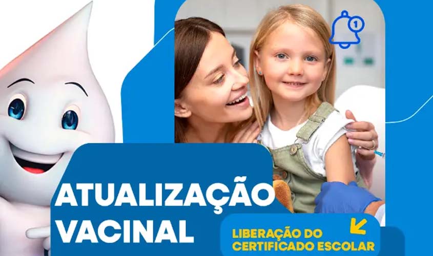 Atualização vacinal libera Certificado Escolar