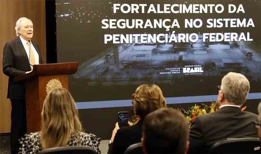 Ministro faz balanço sobre investimento em prisões de segurança máxima
