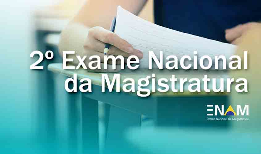 Últimos dias para a inscrição no 2º Exame Nacional da Magistratura