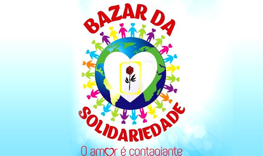 Carta de compromisso com Porto Velho será lançada no Bazar da Solidariedade - Segunda edição