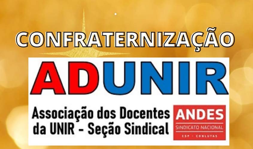 Professores da Unir elegeram a nova diretoria de seu sindicato: posse será em 18/12