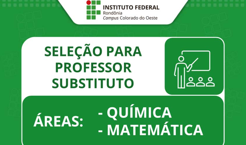 Campus seleciona professores substitutos de Química e Matemática