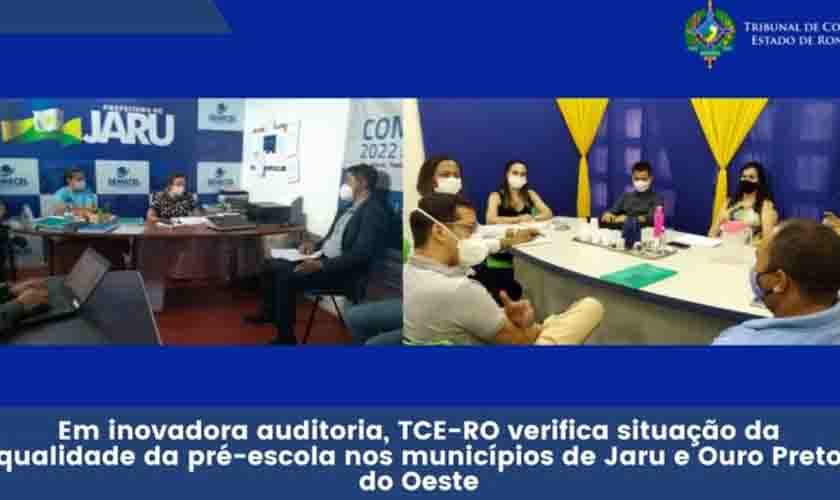 Em inovadora auditoria, TCE-RO verifica situação da qualidade da pré-escola nos municípios de Jaru e Ouro Preto do Oeste