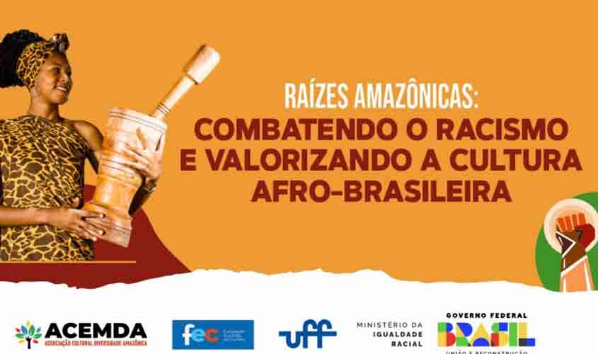 Projeto 'Raízes Amazônicas' promove combate ao racismo e valorização da cultura afro-brasileira em comunidade quilombola de RO