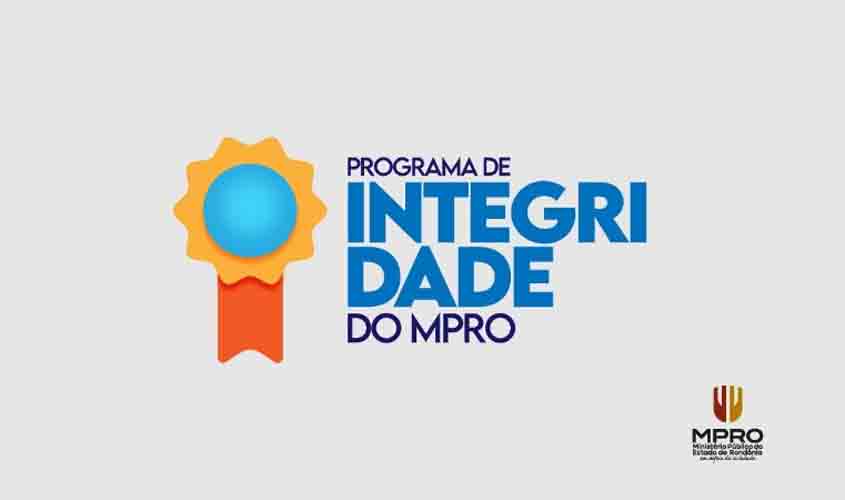 MPRO aprova resolução que cria Programa de Integridade e Comitê de Ética