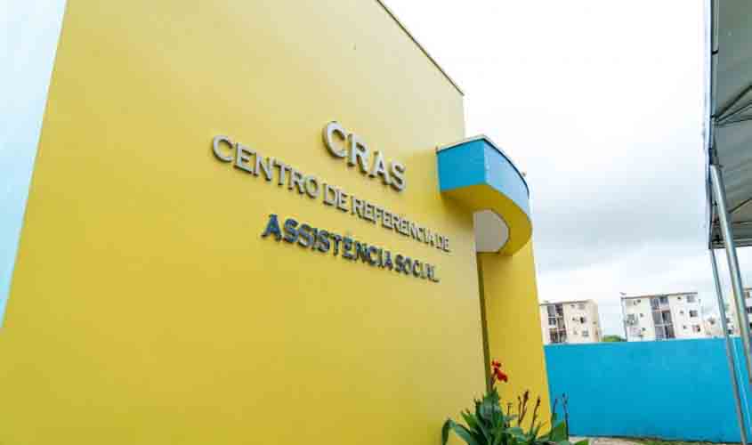 Prefeitura inaugura em dezembro dois Centros de Referência em Assistência Social (Cras) em Porto Velho