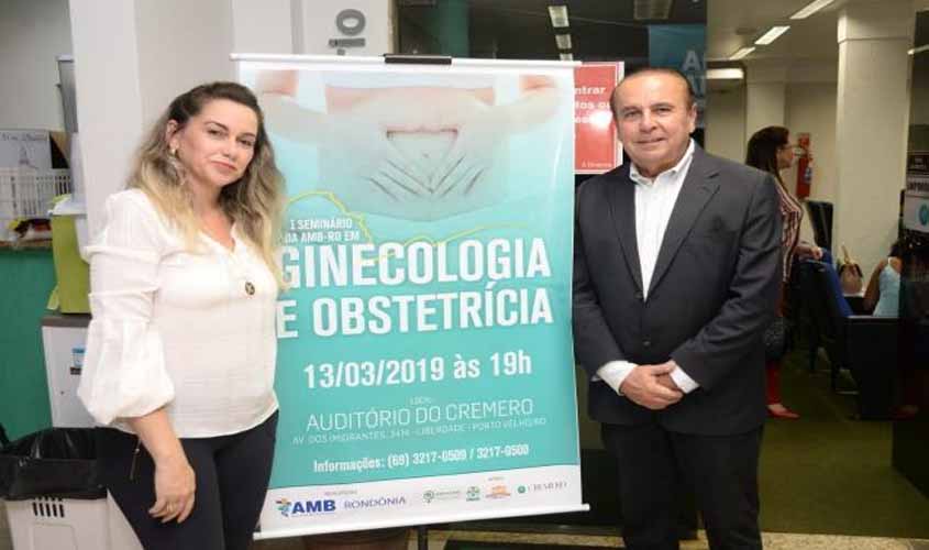 AMB-RO realiza 1º seminário em ginecologia e obstetrícia
