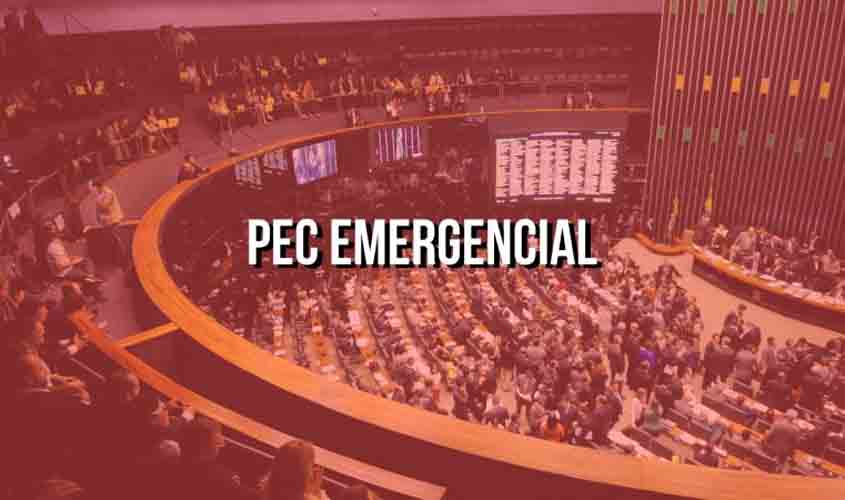 Câmara dos Deputados conclui votação da PEC Emergencial e servidores públicos são atacados com pacote de retrocessos