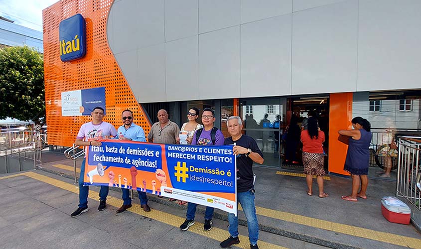 Bancários de Rondônia protestam contra demissões do Itaú, o banco que mais lucra no país