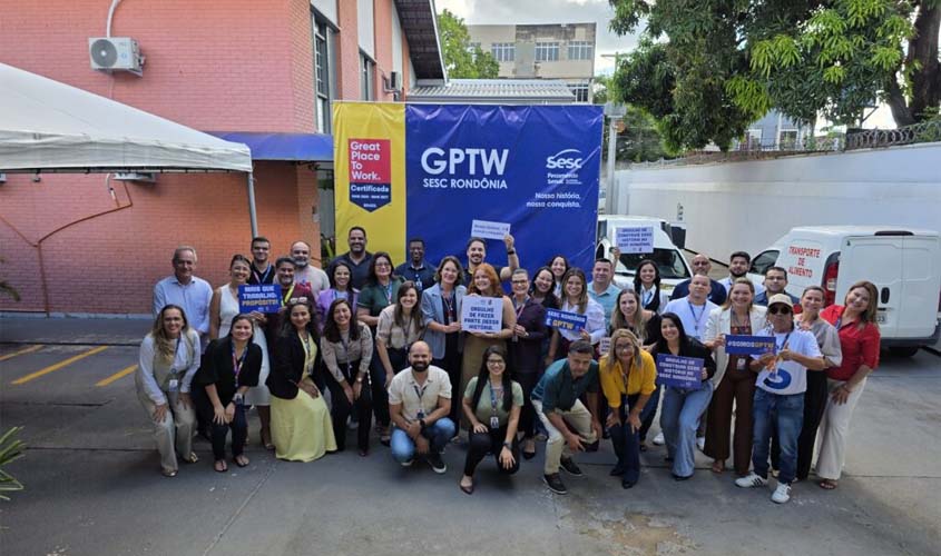 Sesc Rondônia recebe certificação Great Place to Work
