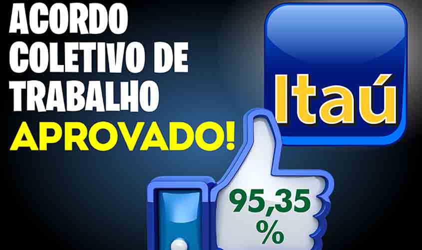 Bancários do Itaú em Rondônia aprovam propostas do Acordo Coletivo de Trabalho