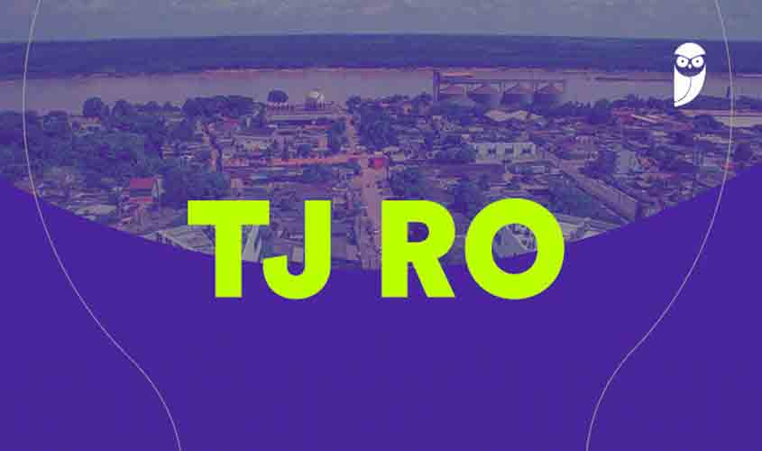 Novo edital do concurso TJ RO autorizado! Comissão formada