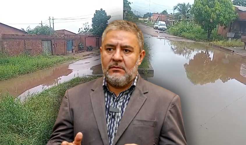 Vereador Fogaça cobra ação urgente da SEINFRA para rua alagada no bairro Teixeirão