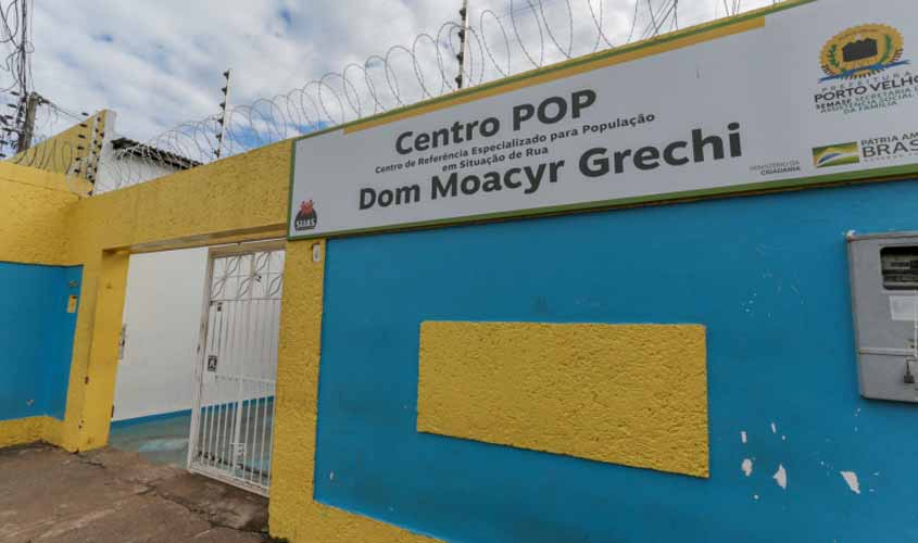 Centro Pop Dom Moacyr Grechi fez mais de 14 mil atendimentos a pessoas em situação de rua