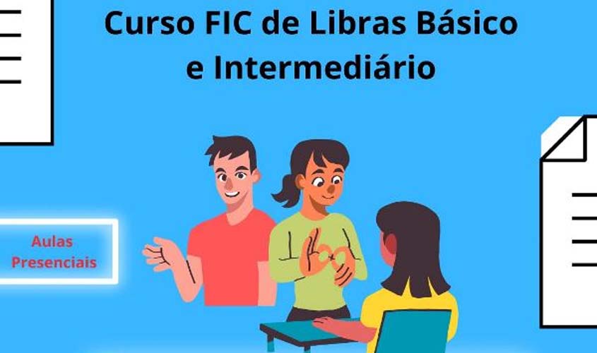 Ji-Paraná abre inscrições para os cursos de Libras Básico e Intermediário