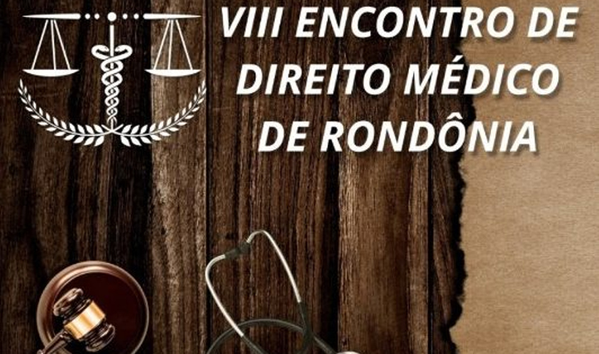 “VIII Encontro de Direito Médico de Rondônia” terá participação da ministra do STJ, Nancy Andrighi