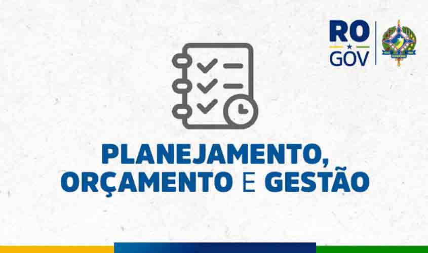 Governo de RO abre Fórum Nacional de Secretários Estaduais do Planejamento do Brasil