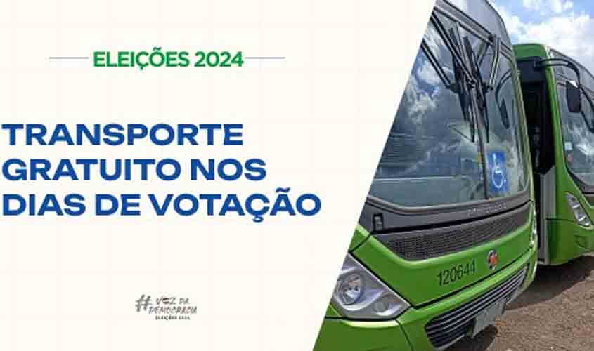 Eleições 2024: autoridades devem informar veículos disponíveis para o transporte gratuito de eleitores