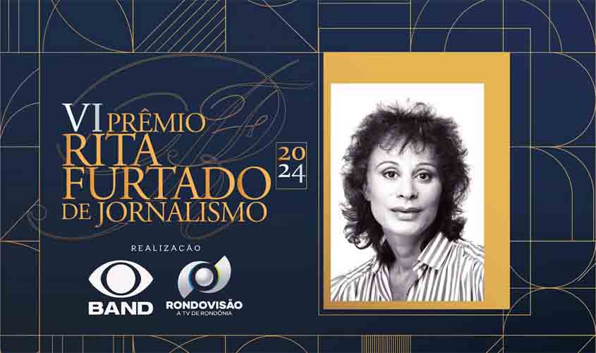 Prêmio Rita Furtado de Jornalismo está com inscrições abertas