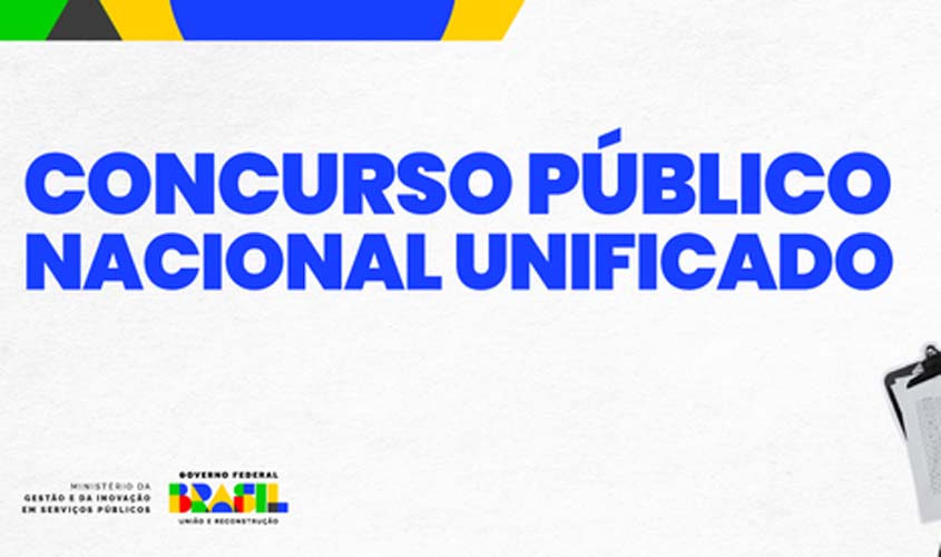 Concurso Nacional Unificado: confira os editais com 400 vagas para áreas técnicas da AGU