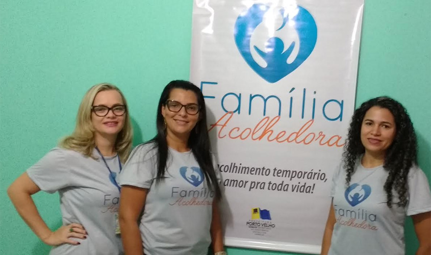 Prefeitura cadastra interessados no programa Família Acolhedora