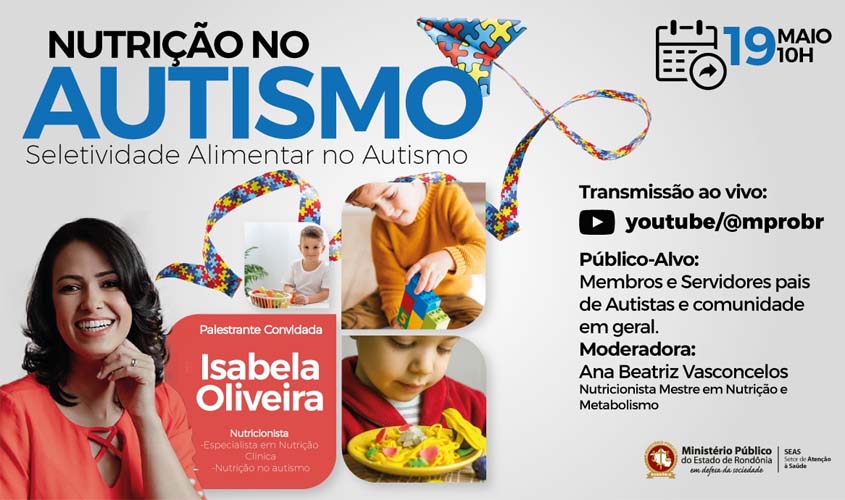 MP promove na próxima sexta-feira live sobre Seletividade Alimentar no Autismo