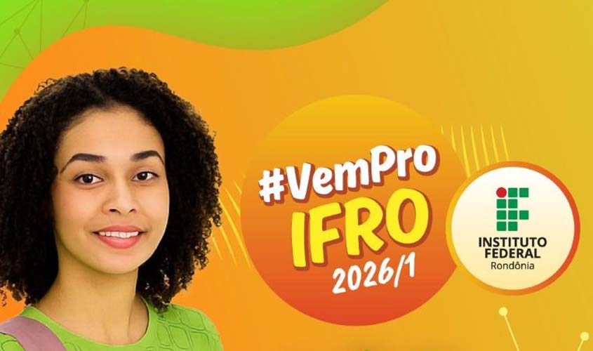IFRO prorroga inscrições do Processo Seletivo