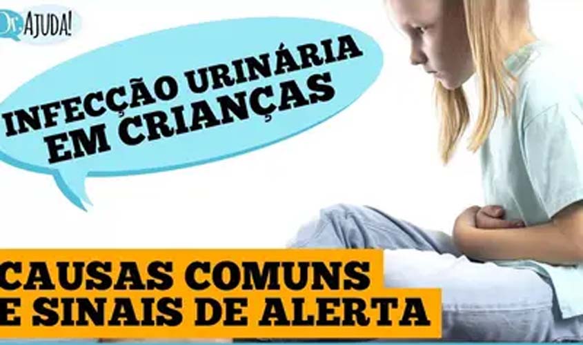 Infecção urinária em crianças: diagnóstico e prevenção