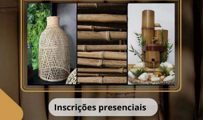 Curso de Artesanato em Bambu aceita inscrições até dia 20 de abril no IFRO