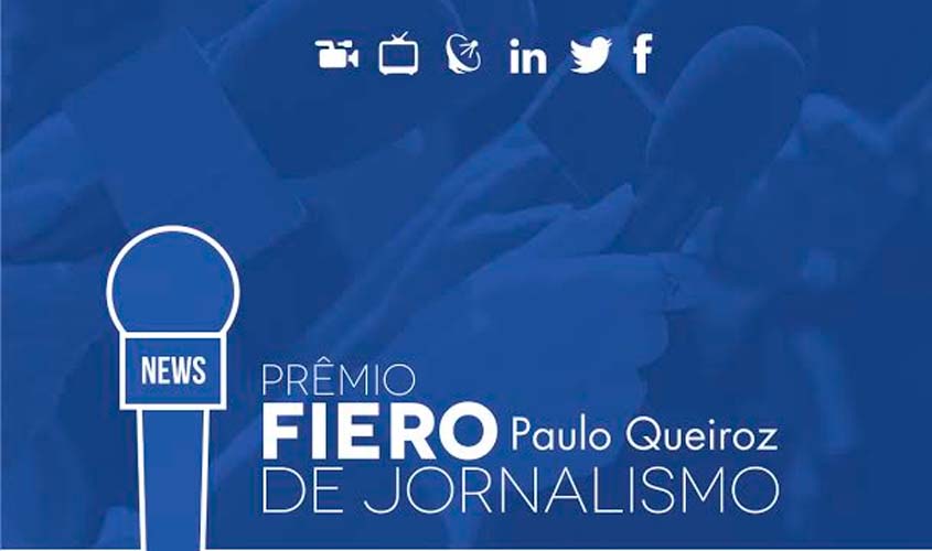 Falta um dia para o Prêmio Fiero Paulo Queiroz de Jornalismo