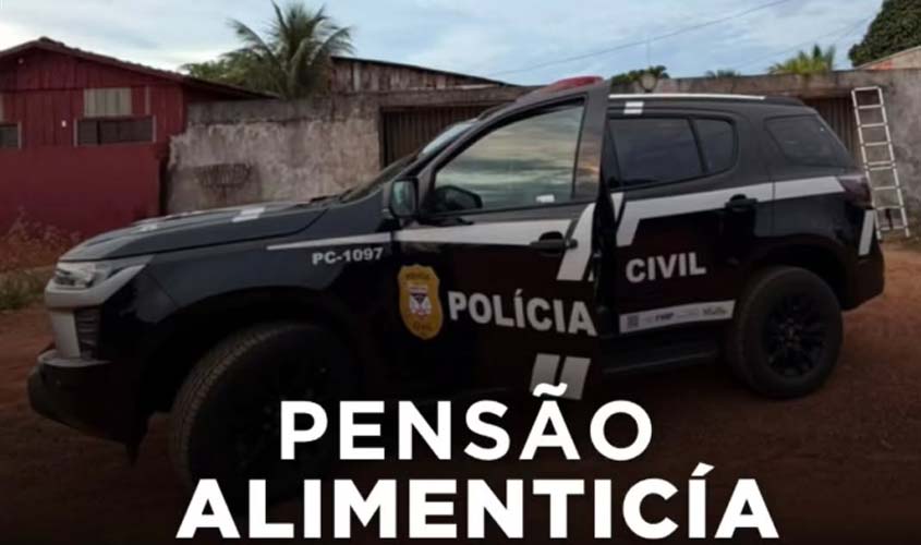 Polícia Civil cumpre mandados por dívida de pensão alimentícia