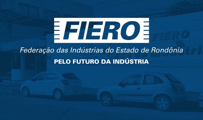 FIERO confia em diálogo aberto pelo governador para melhor solução sobre aumento do ICMS