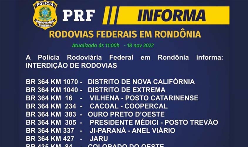 Sem ação da PRF, golpistas bolsonaristas ampliam bloqueios de rodovias em Rondônia