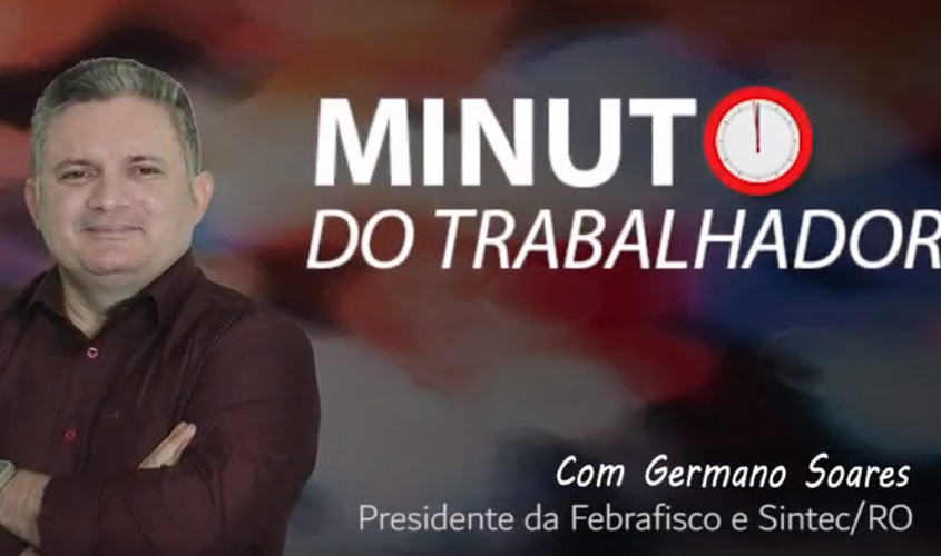 MINUTO DO TRABALHADOR - Trabalhador, Serviço Público, Cidadão, afinal, a Terceirização é boa pra quem?