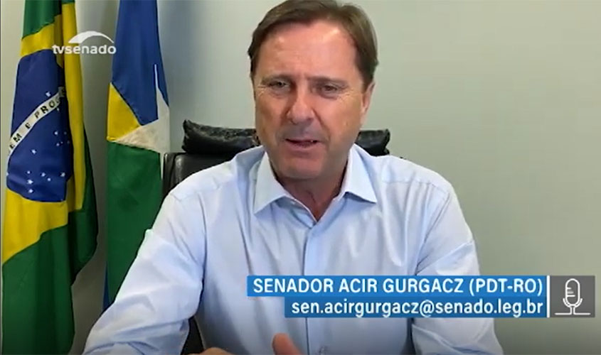 Senador Acir Gurgacz alerta os riscos para o agronegócio brasileiro no período pós-pandemia