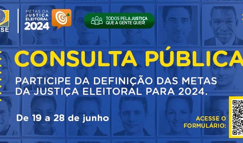 Justiça Eleitoral lança pesquisa pública para a definição de metas para 2024