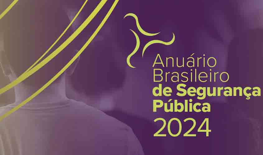 18º Anuário Brasileiro de Segurança Pública revela queda de 3,4% na taxa de mortes violentas intencionais (MVI)