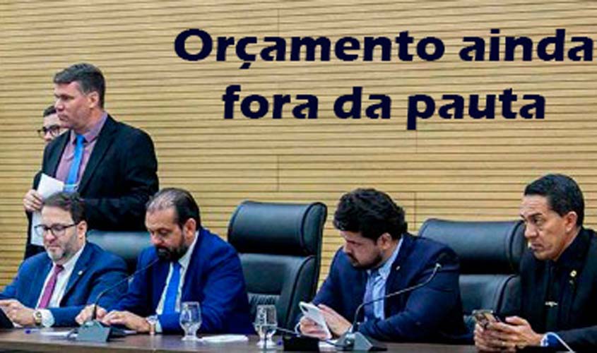 Assembleia avalia votação do orçamento