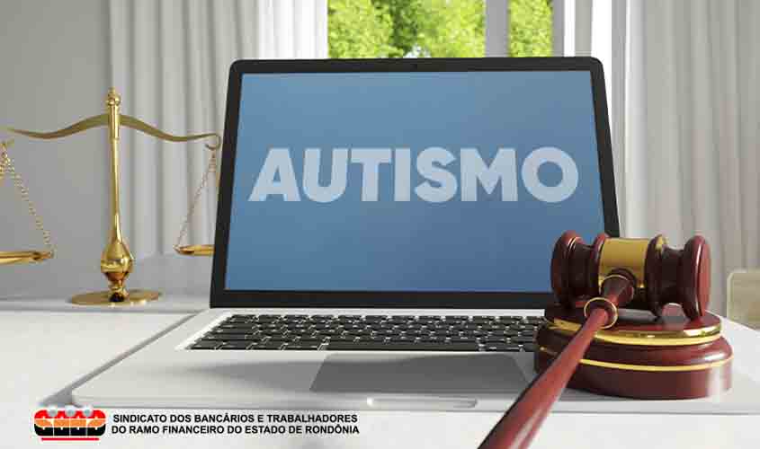 Sindicato consegue liminar que obriga o BB a reintegrar bancário portador de autismo