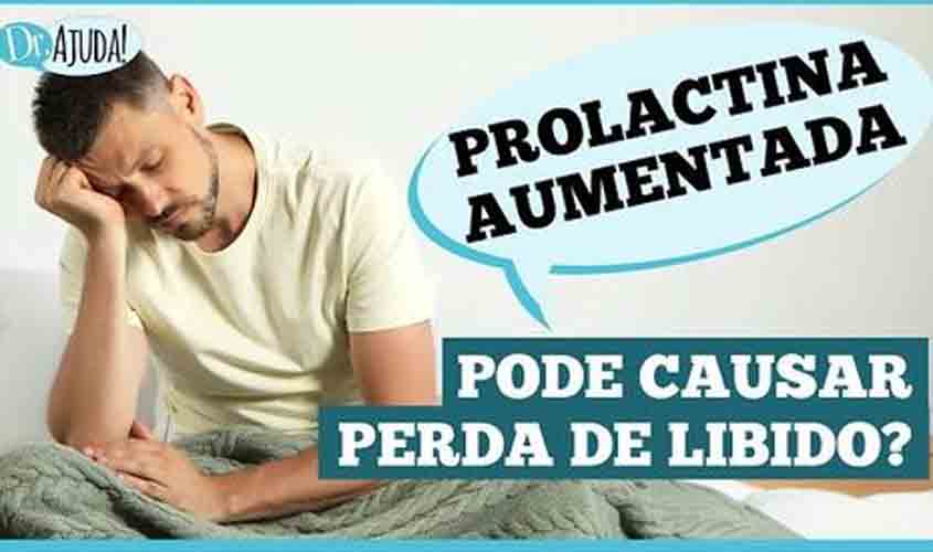 O significa prolactina aumentada?