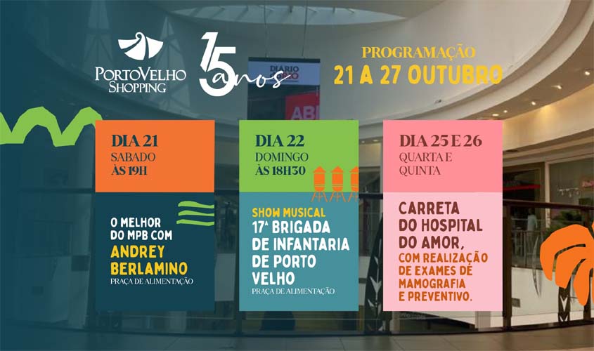 Agenda cultural: programação musical celebra 15 anos do Porto Velho Shopping