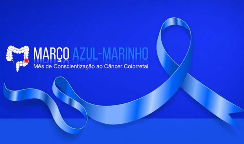 Sesau alerta para prevenção do câncer colorretal em alusão ao Março Azul Marinho